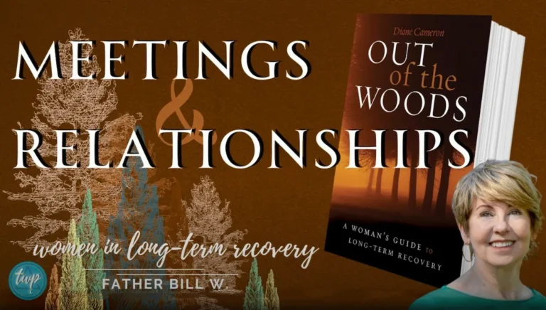 Two Way Prayer Podcast: Women in Long-Term Recovery – Meetings & Relationships