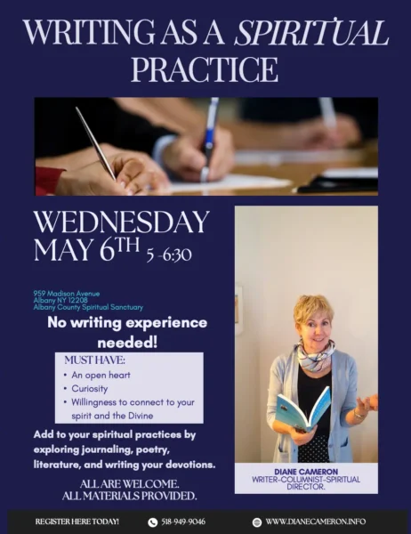 Writing as a Spiritual Practice - workshop with Diane Cameron